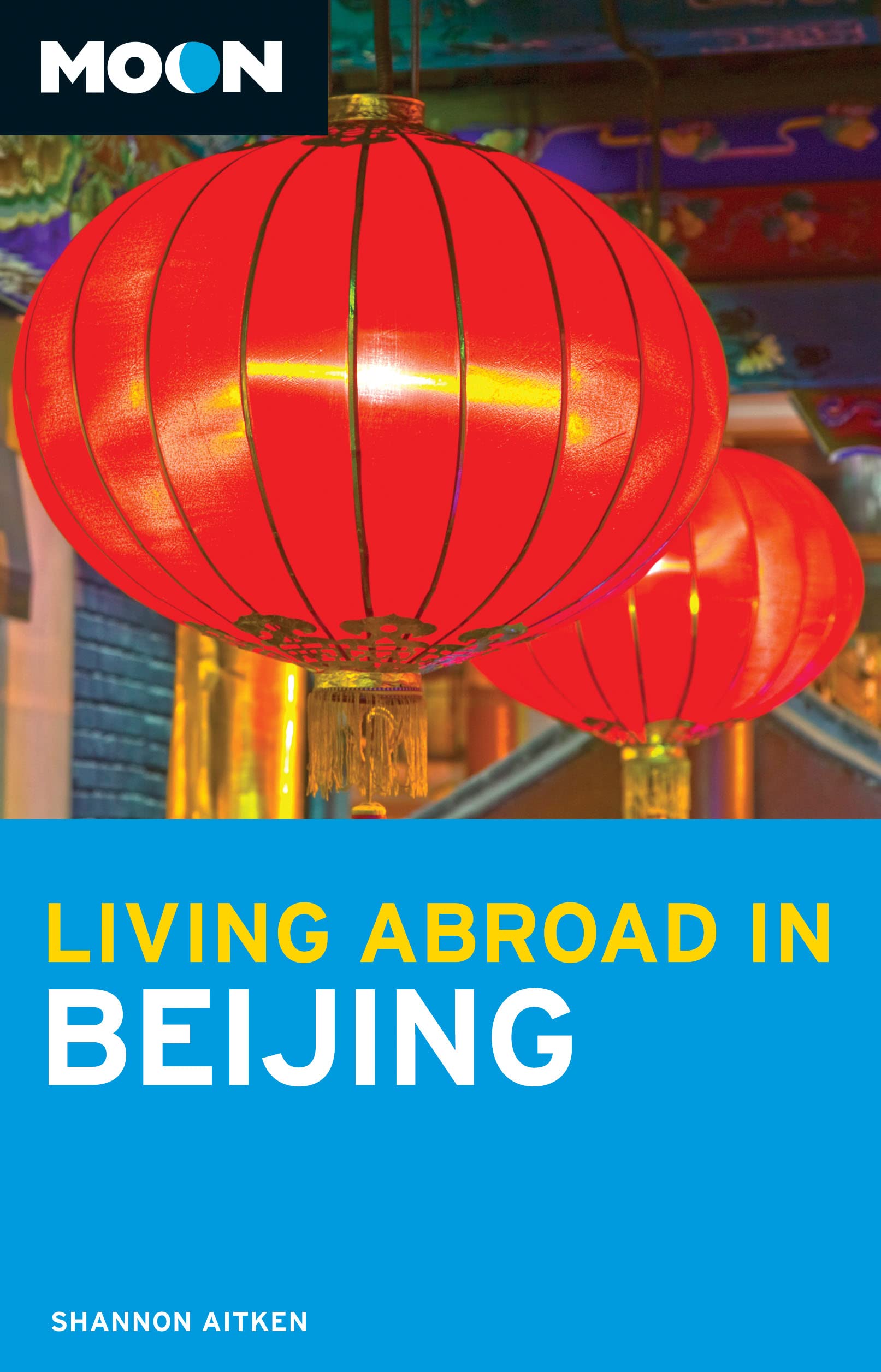 Moon Living Abroad in Beijing Self-help
