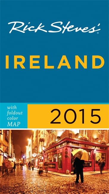 Rick Steves Ireland 2015 Leisure, Home & Garden