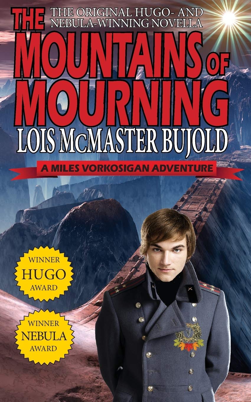 The Mountains of Mourning-A Miles Vorkosigan Hugo and Nebula Winning Novella Action & Adventure