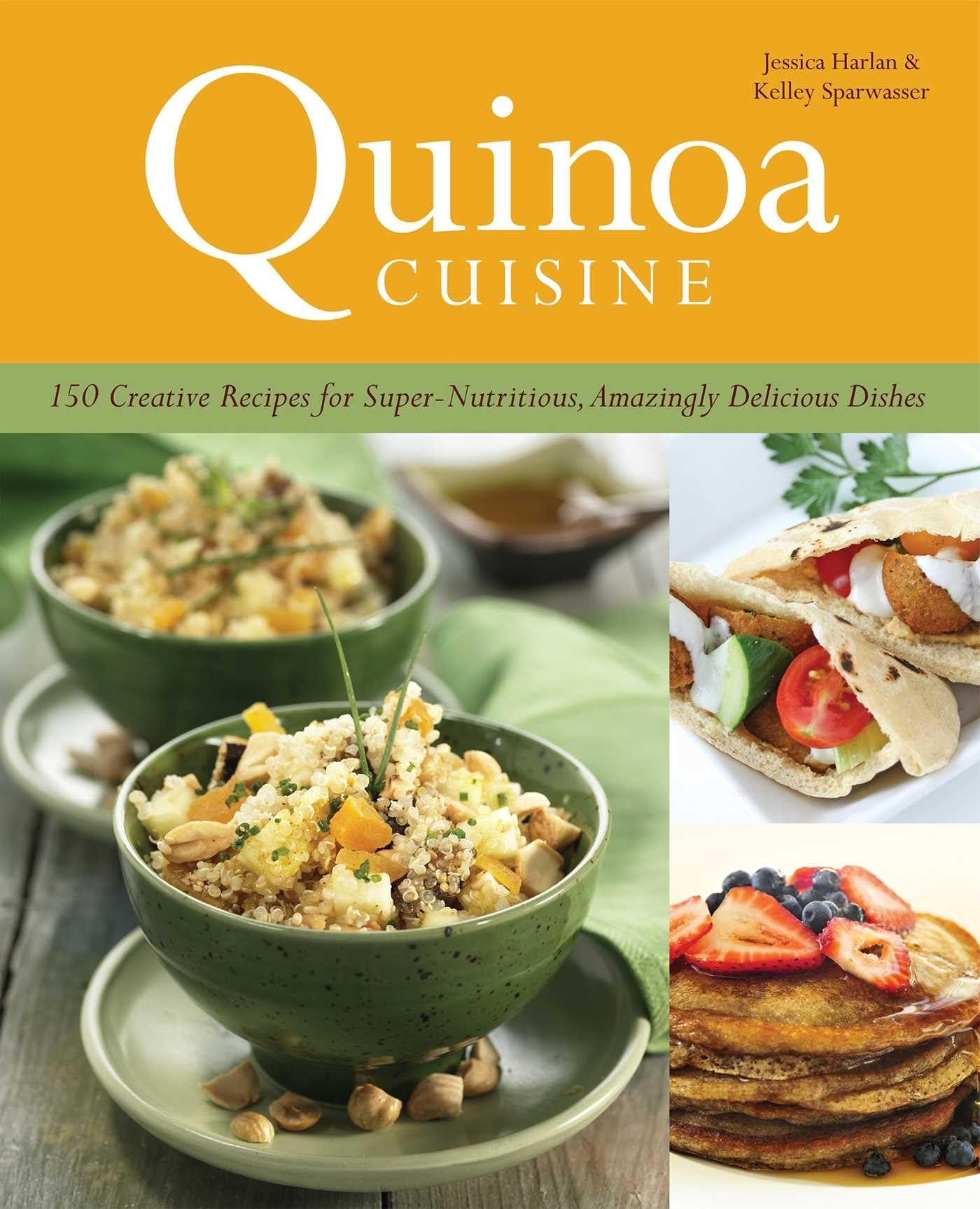 Quinoa Cuisine: 150 Creative Recipes for Super Nutritious, Amazingly Delicious Dishes Leisure, Home & Garden