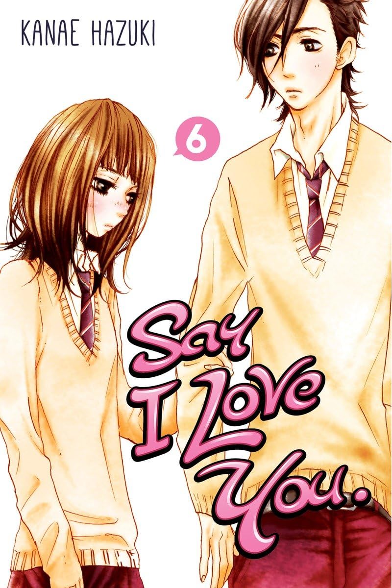 Say I Love You. 6 Manga