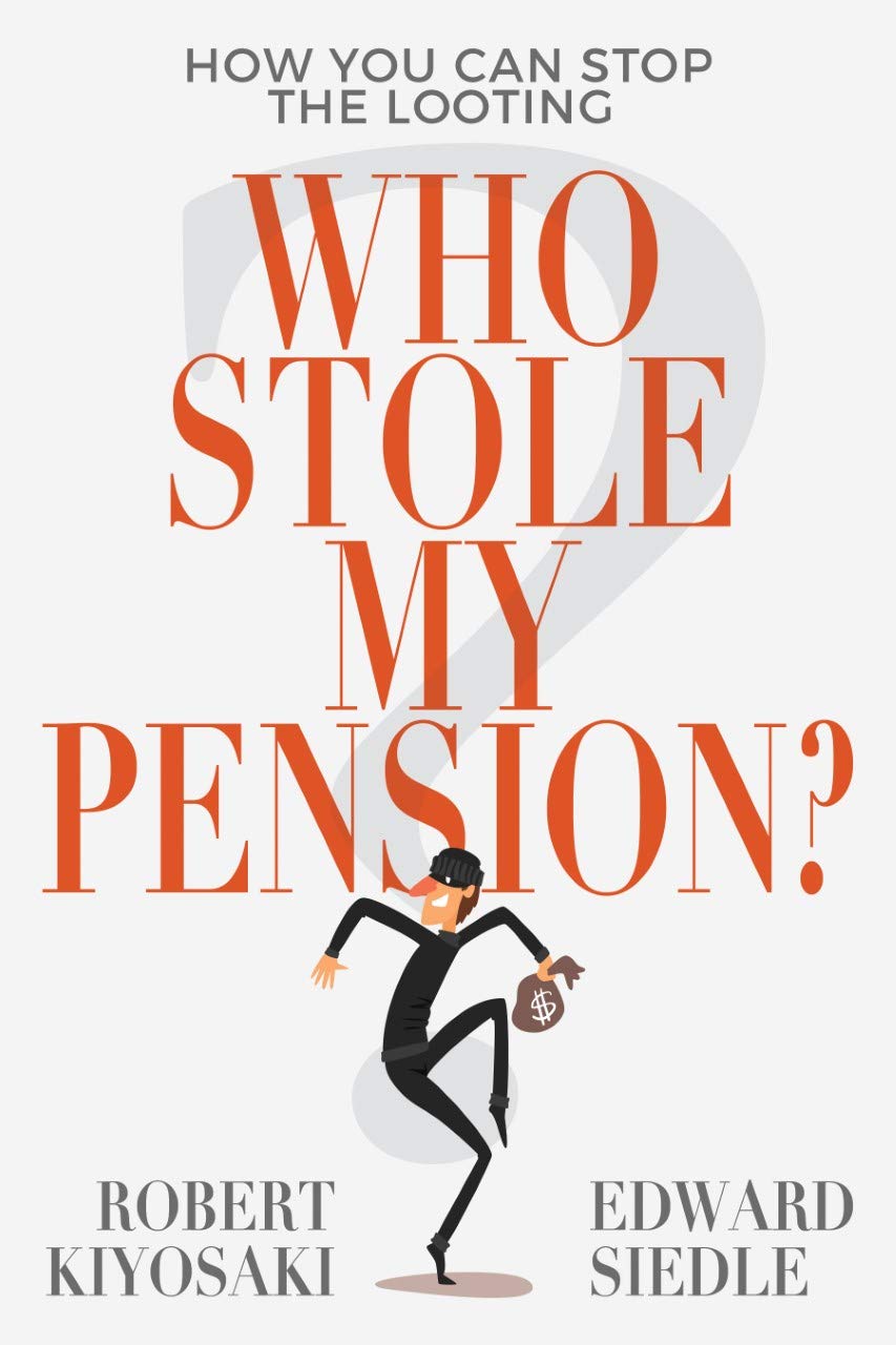Who Stole My Pension?: How You Can Stop the Looting book