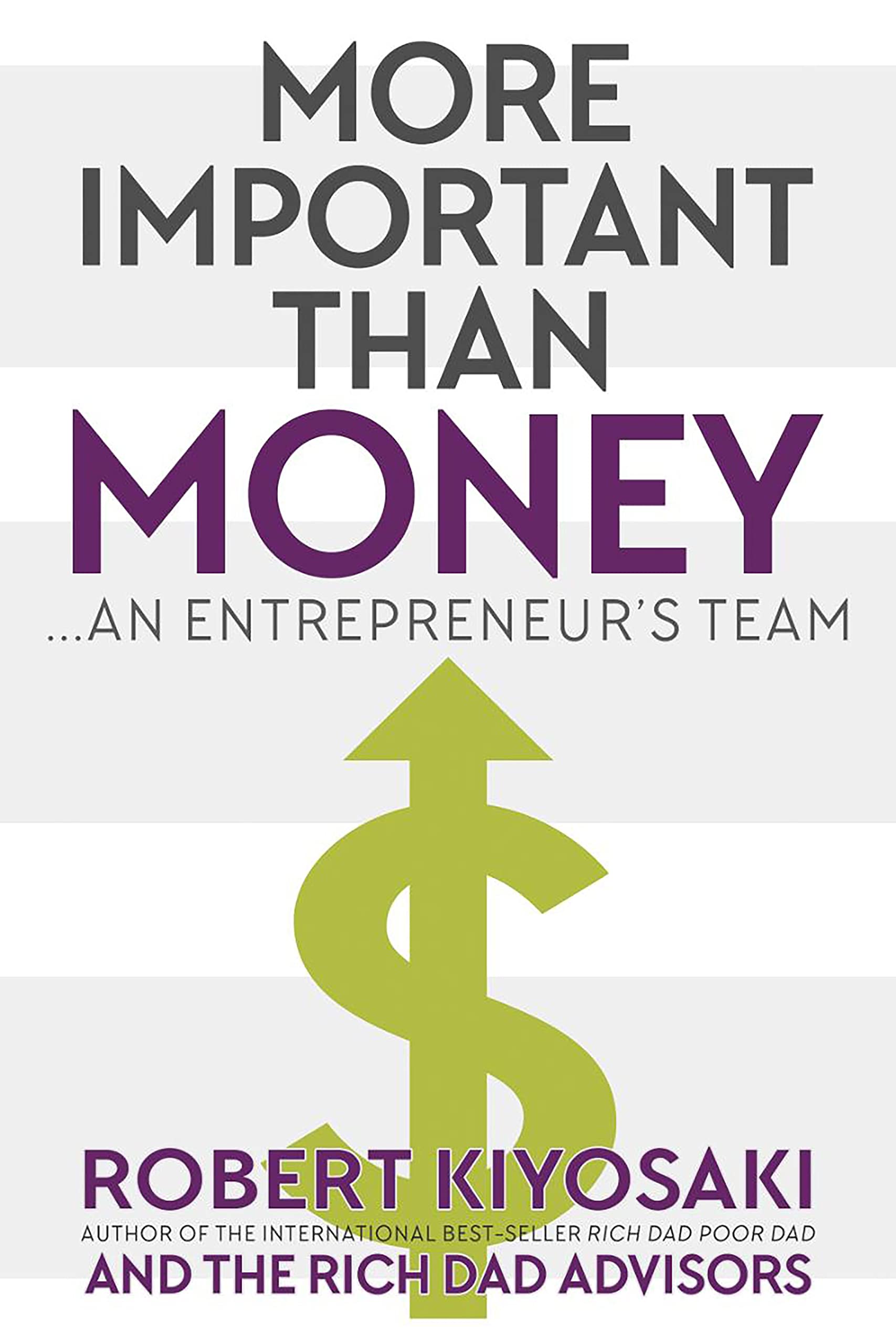More Important Than Money - MM Export Ed.: An Entrepreneur's Team book