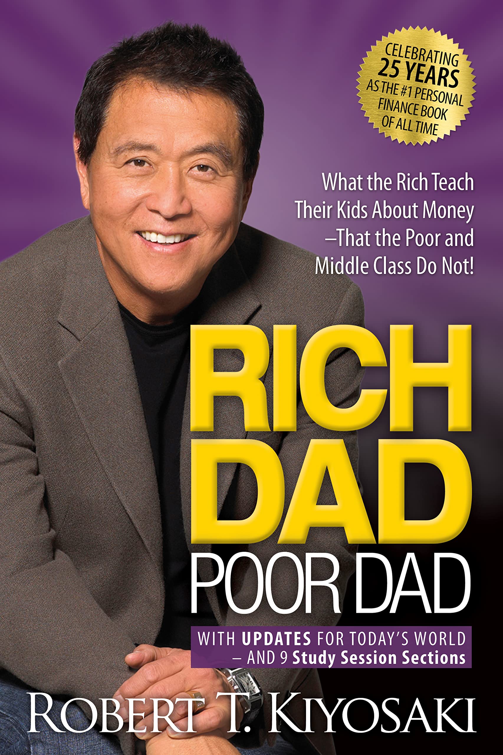 Rich Dad Poor Dad. 25th Anniversary Edition Business, Finance & Career