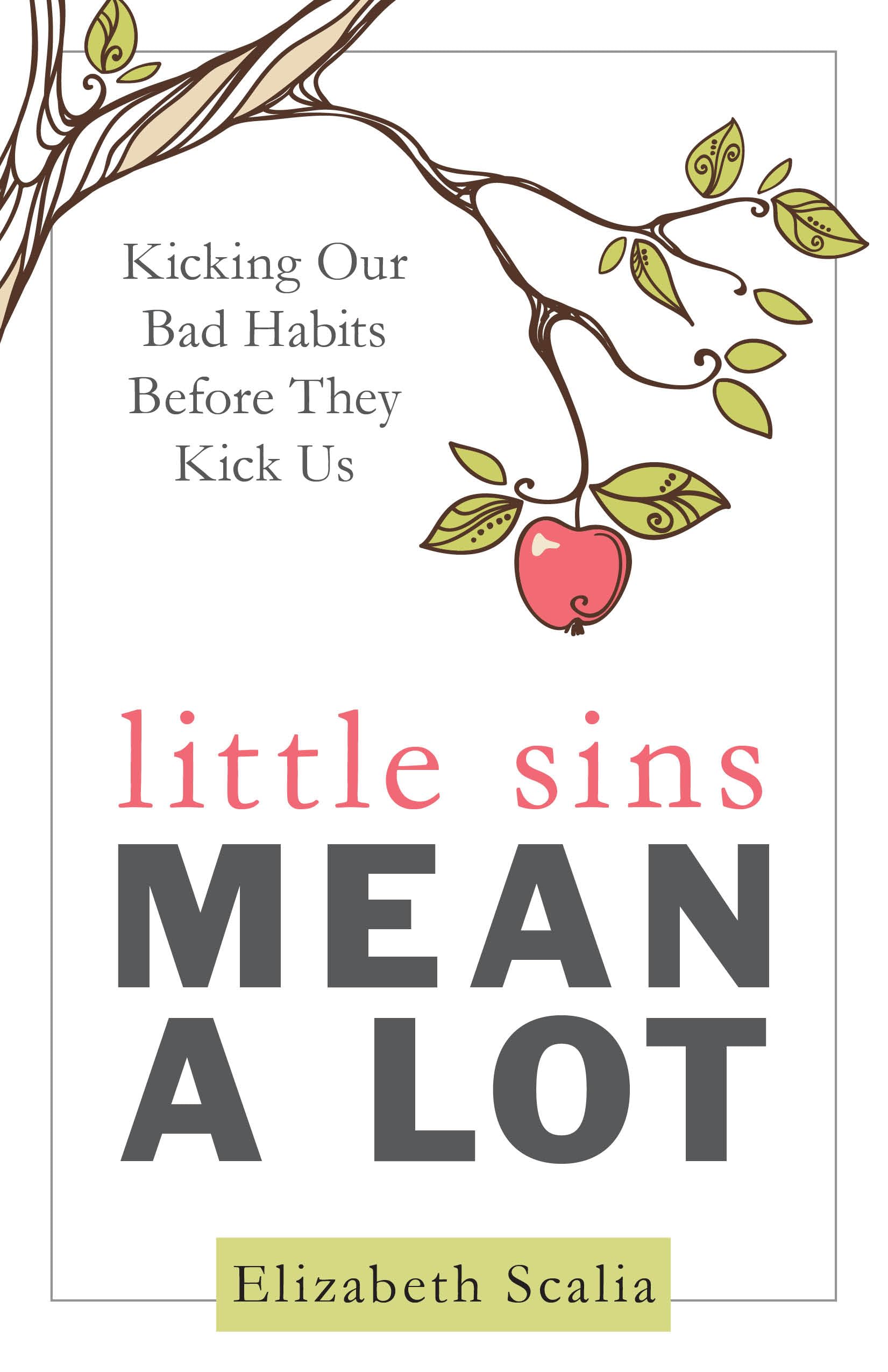 Little Sins Mean a Lot Social Sciences