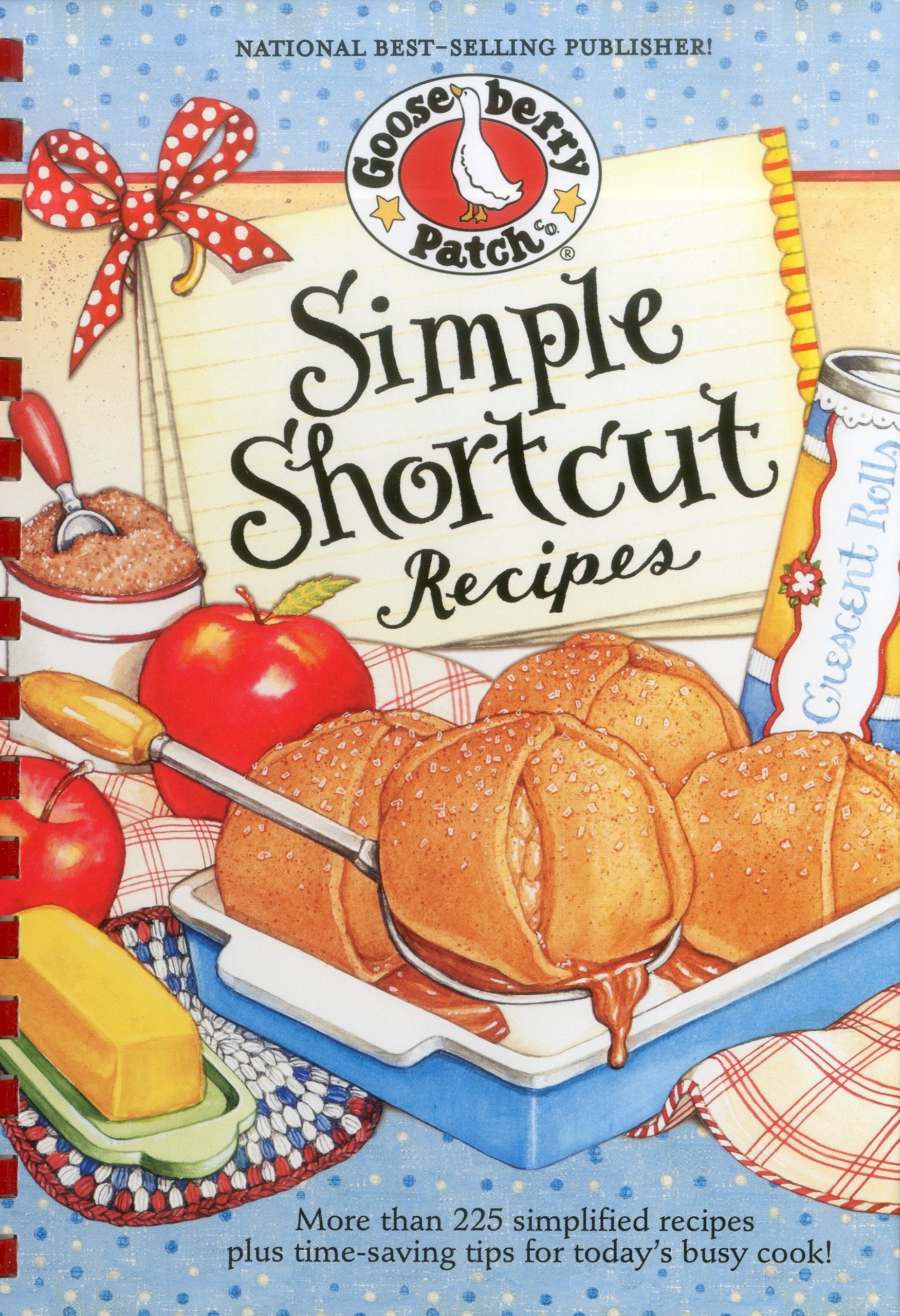 Simple Shortcut Recipes: More Than 225 Simplified Recipes Plus Time-Saving Tips for Today's Busy Cook! (Everyday Cookbook Collection) Leisure, Home & Garden