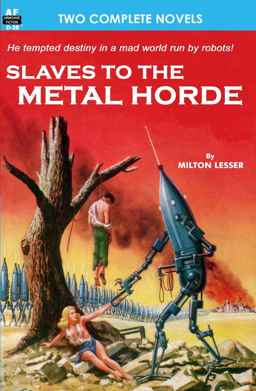 Slaves to the Metal Horde & Hunters out of Time book