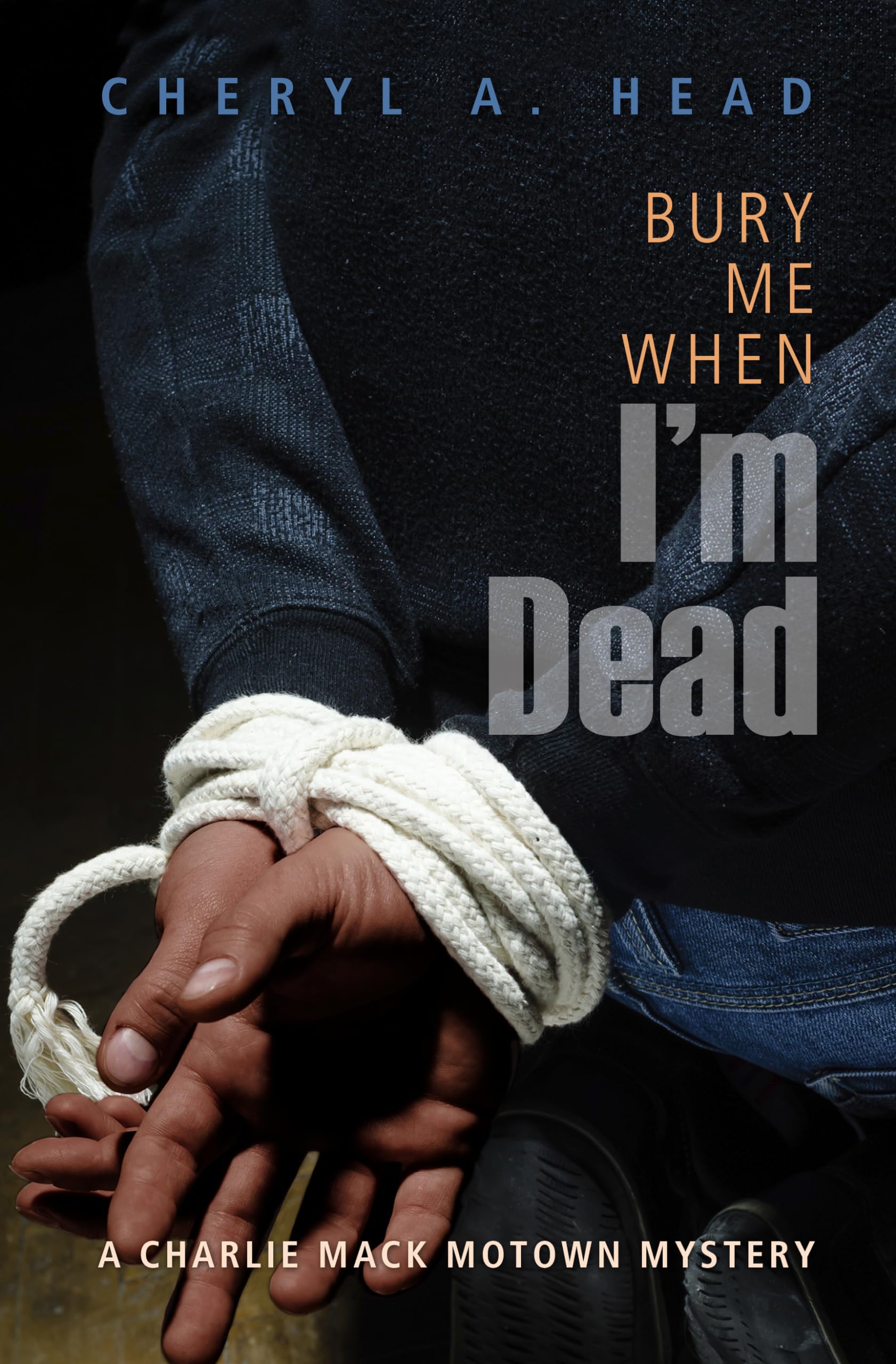 Bury Me When I'm Dead (A Charlie Mack Motown Mystery) LGBTQ+