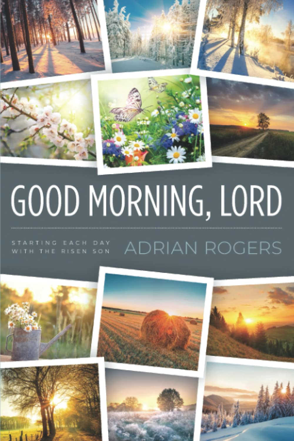 GOOD MORNING, LORD: STARTING EACH DAY WITH THE RISEN SON Religion & Esotericism