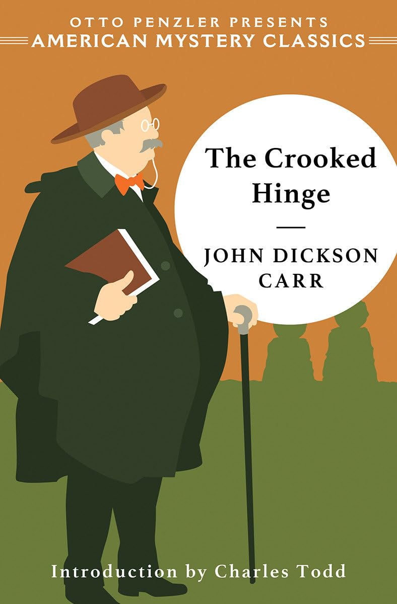 The Crooked Hinge (An American Mystery Classic) Historical Fiction