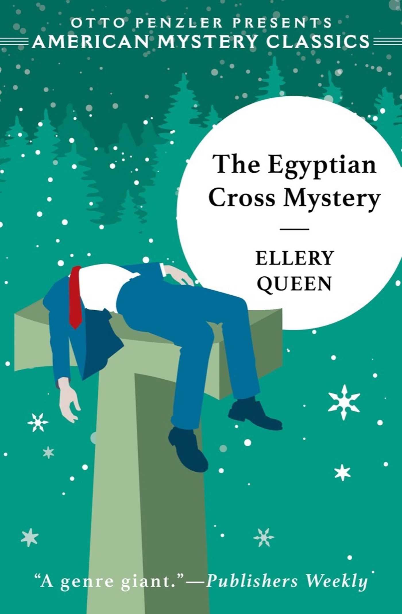 The Egyptian Cross Mystery: An Ellery Queen Mystery (Ellery Queen Detective, Band 0) Contemporary literature