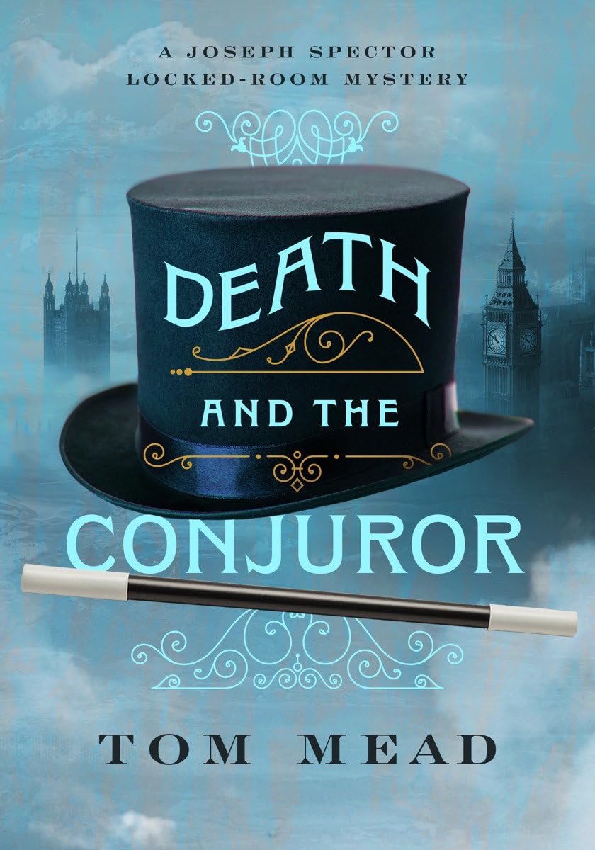 Death and the Conjuror: A Locked-Room Mystery (Joseph Spector) Historical Fiction