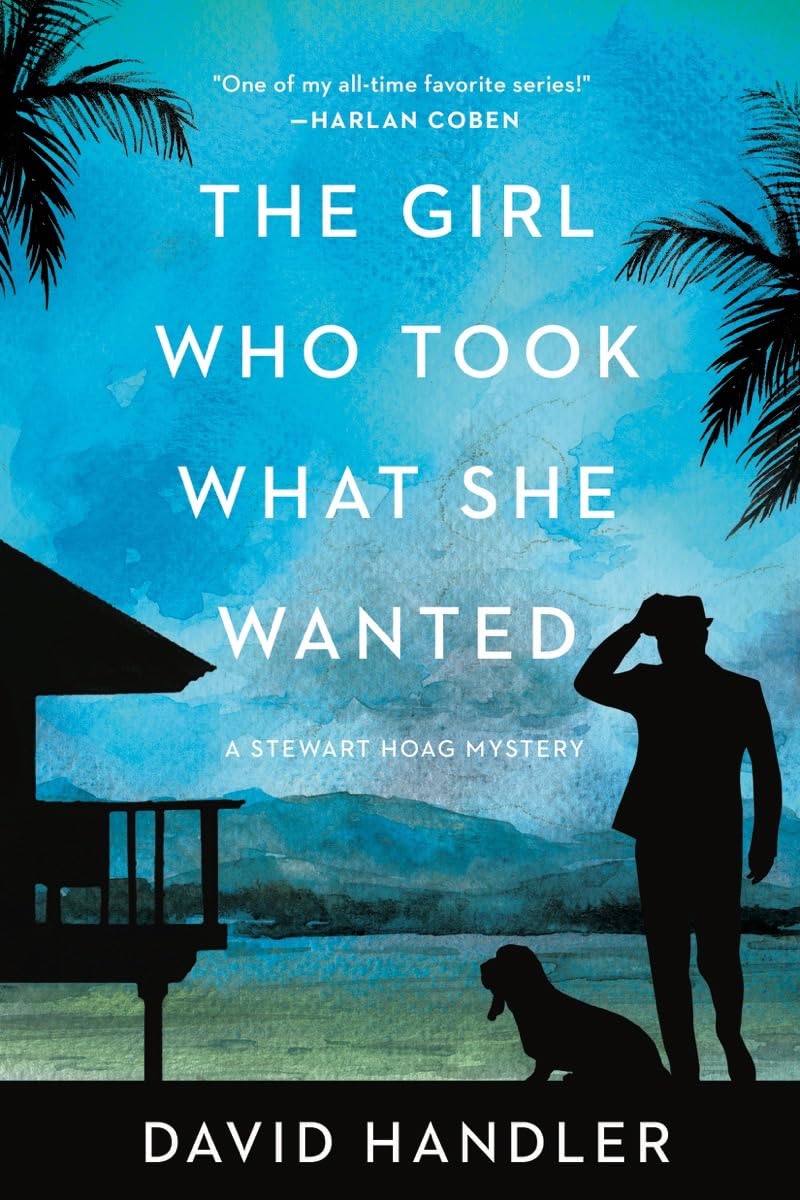 The Girl Who Took What She Wanted (Stewart Hoag, 14) Detective & CSI