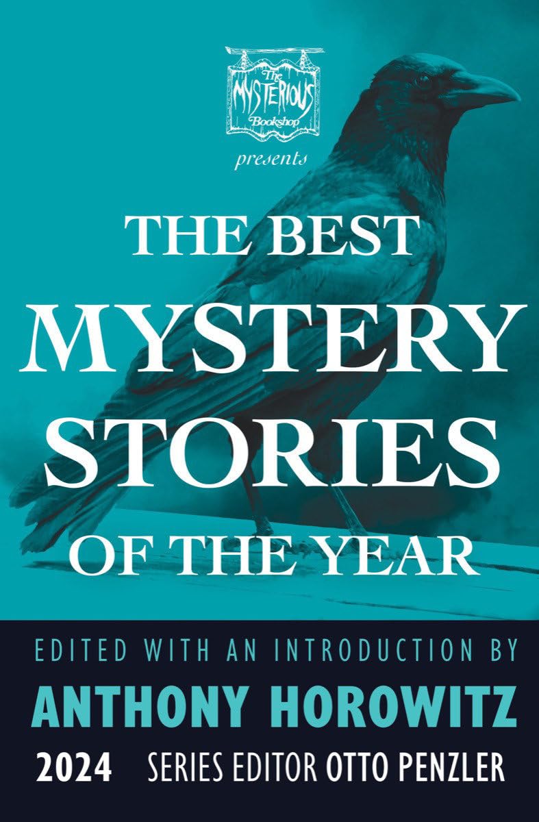 The Mysterious Bookshop Presents the Best Mystery Stories of the Year 2024 (Best Mystery Stories, 4) Contemporary literature Books