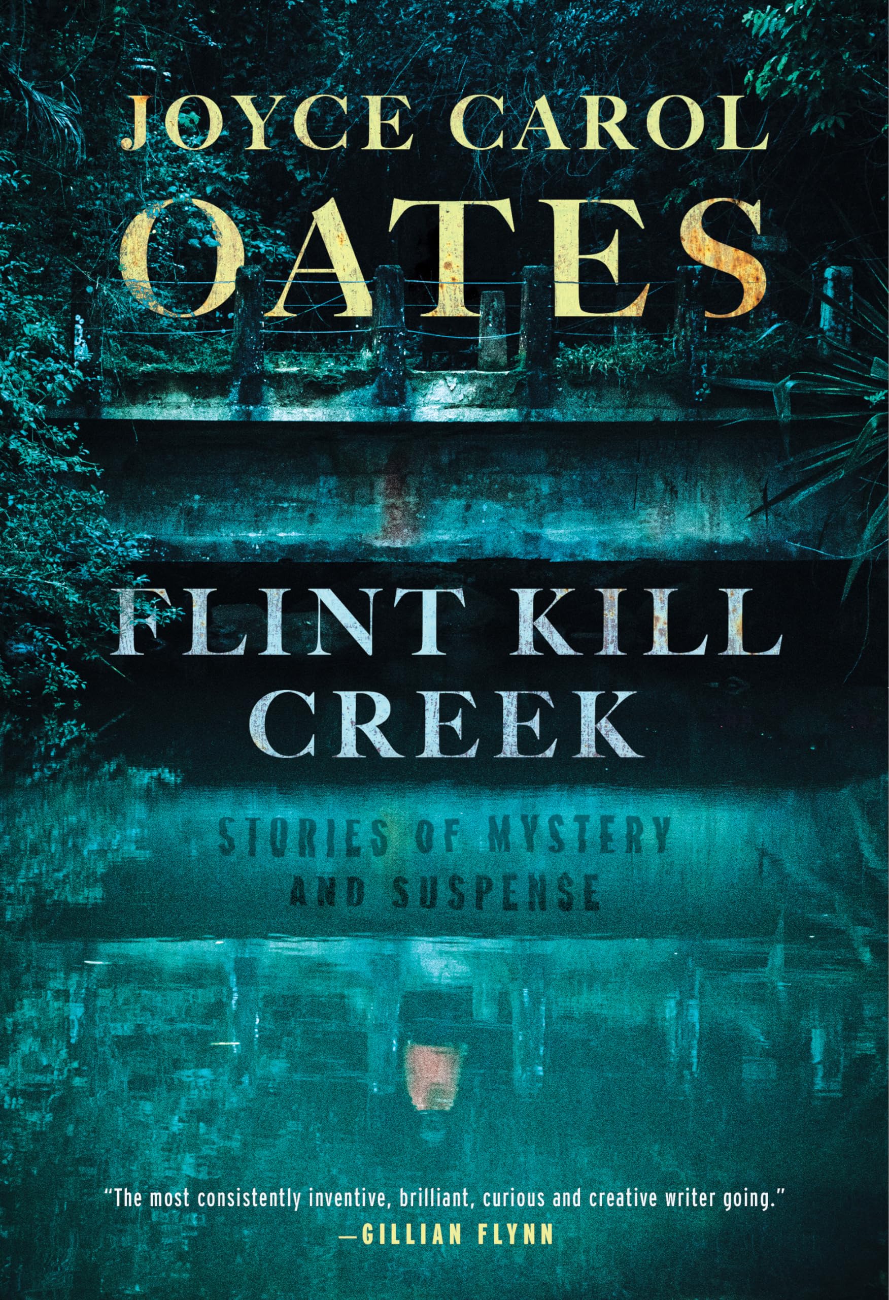 Flint Kill Creek: Stories of Mystery and Suspense Suspense & Thrillers
