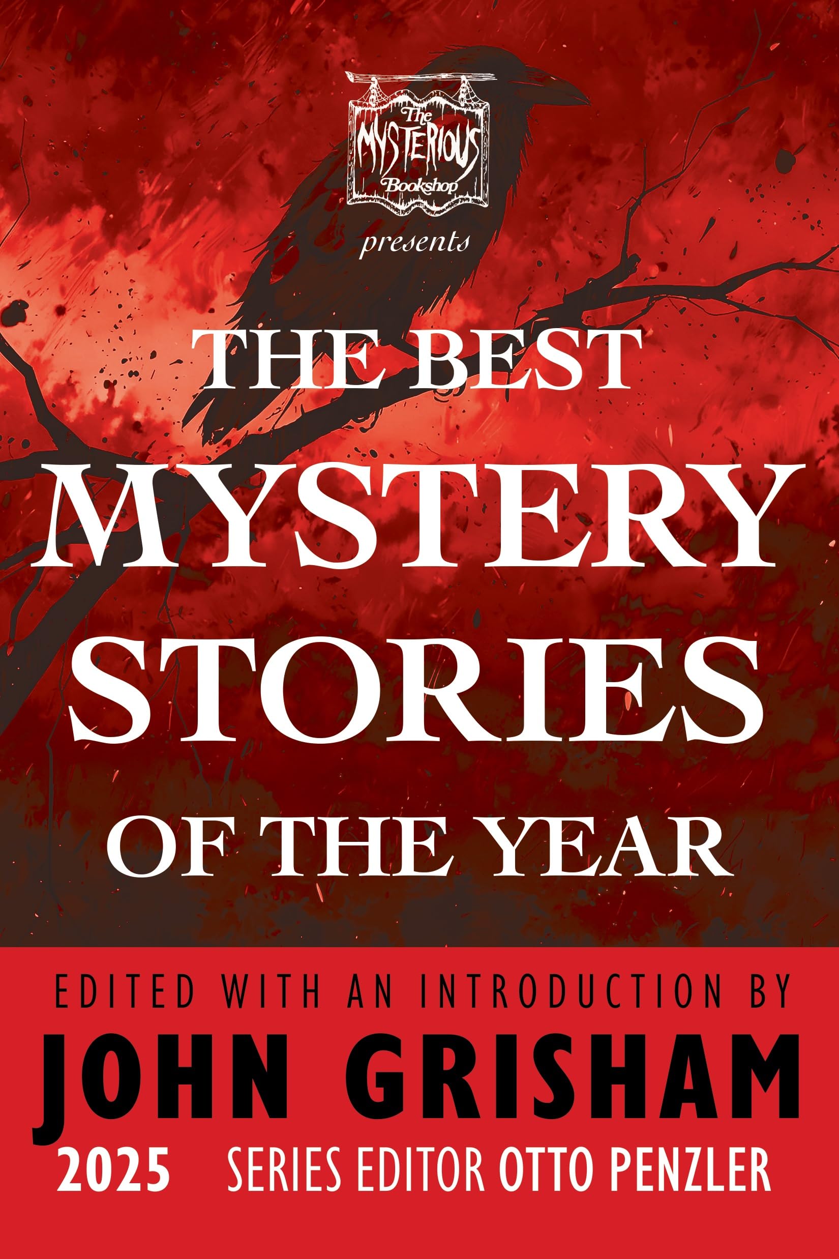 The Mysterious Bookshop Presents the Best Mystery Stories of the Year 2025 Contemporary literature Books