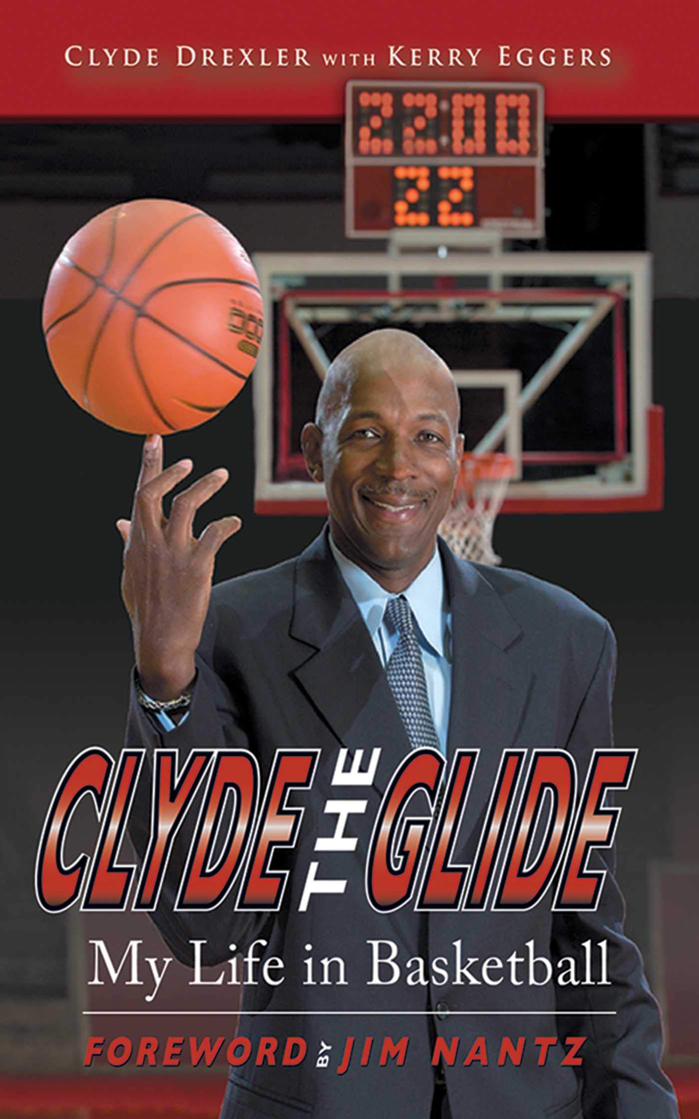 Clyde the Glide: My Life in Basketball Social Sciences