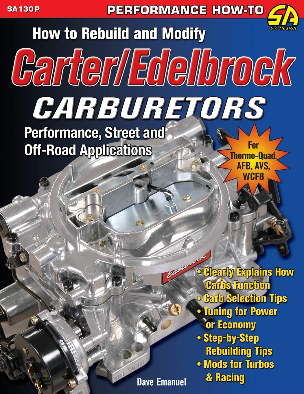 How to Rebuild and Modify Carter/Edelbrock Carburetors Leisure, Home & Garden