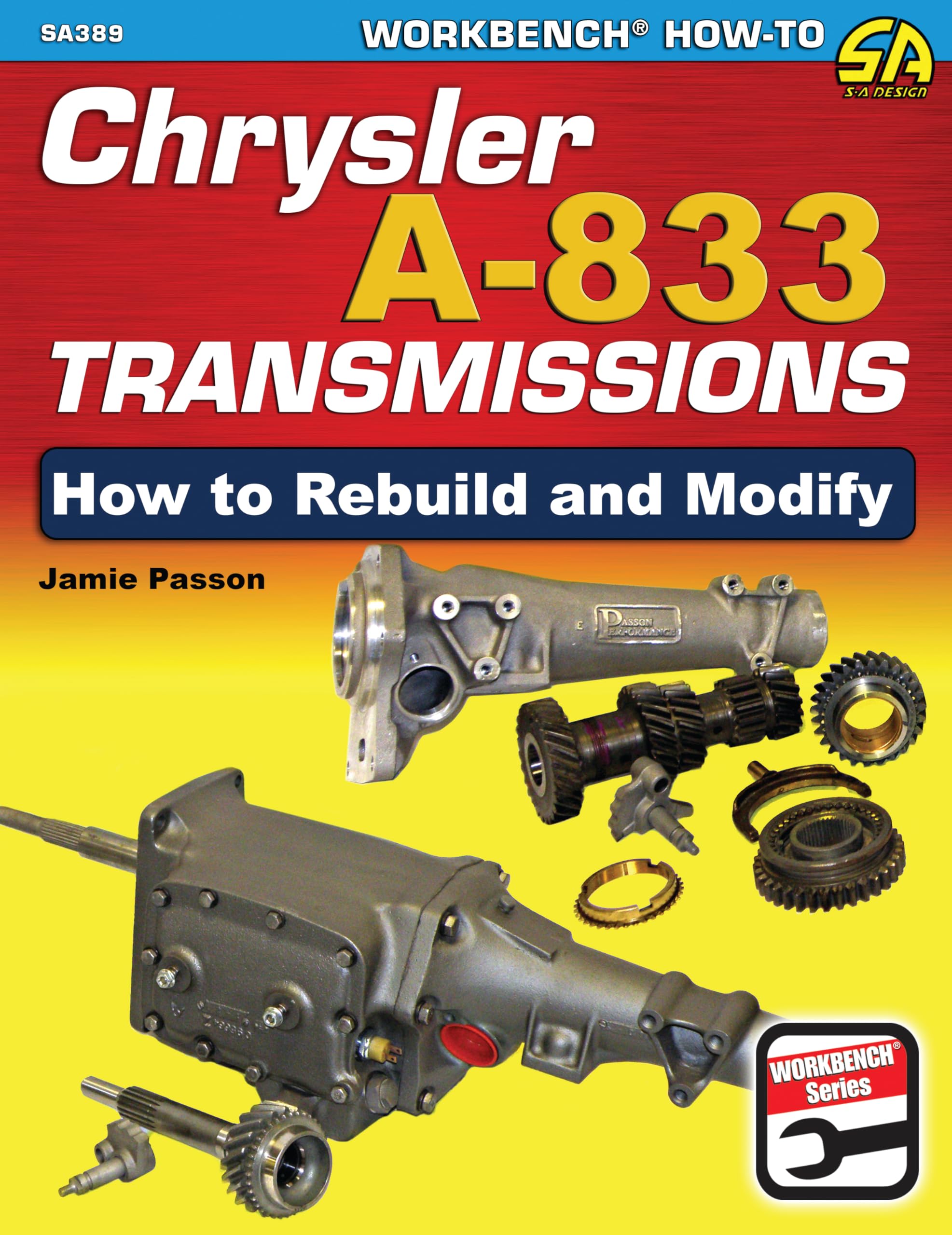 Chrysler A-833 Transmissions: How to Rebuild and Modify (Workbench How-to) Hobbies & Crafts