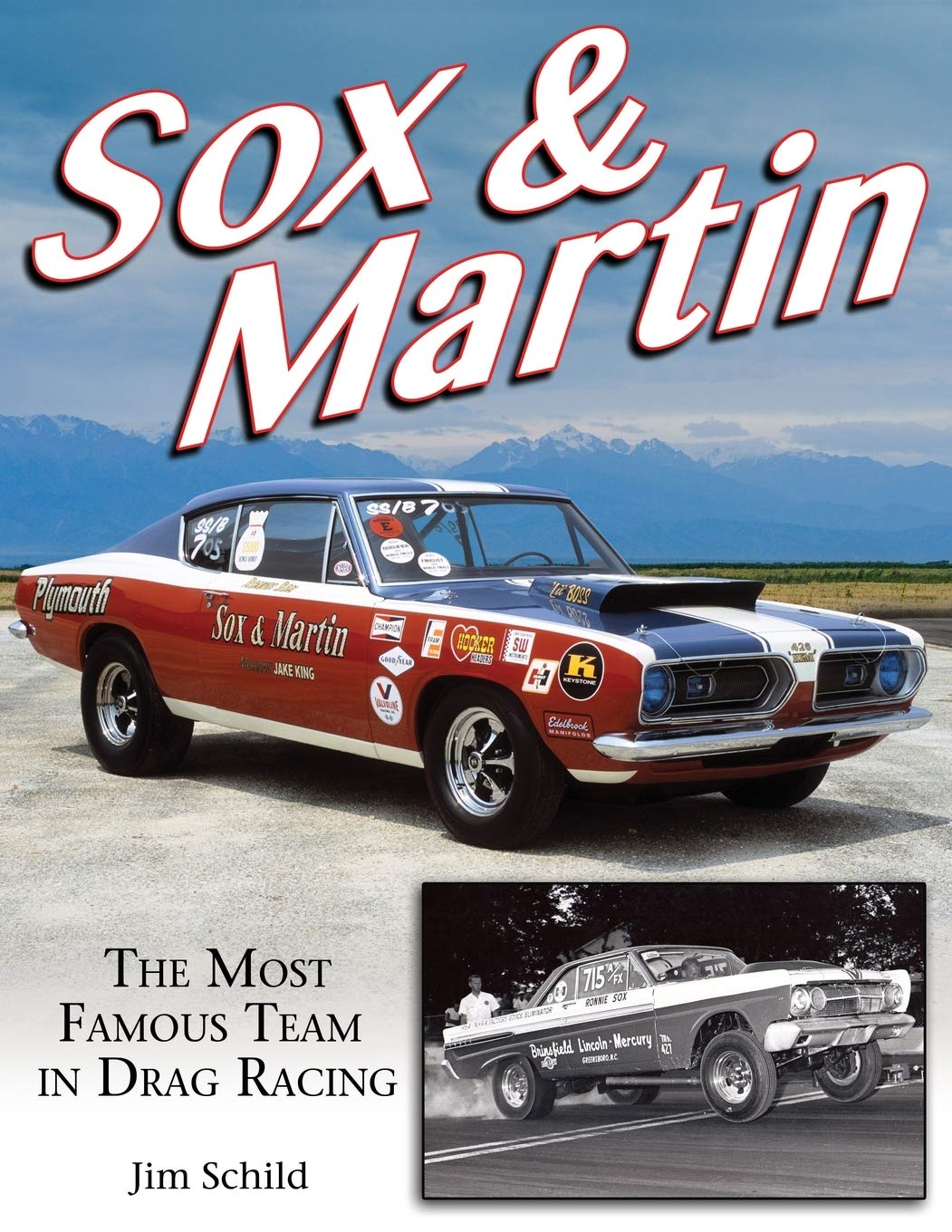 Sox & Martin: The Most Famous Team in Drag Racing Leisure, Home & Garden