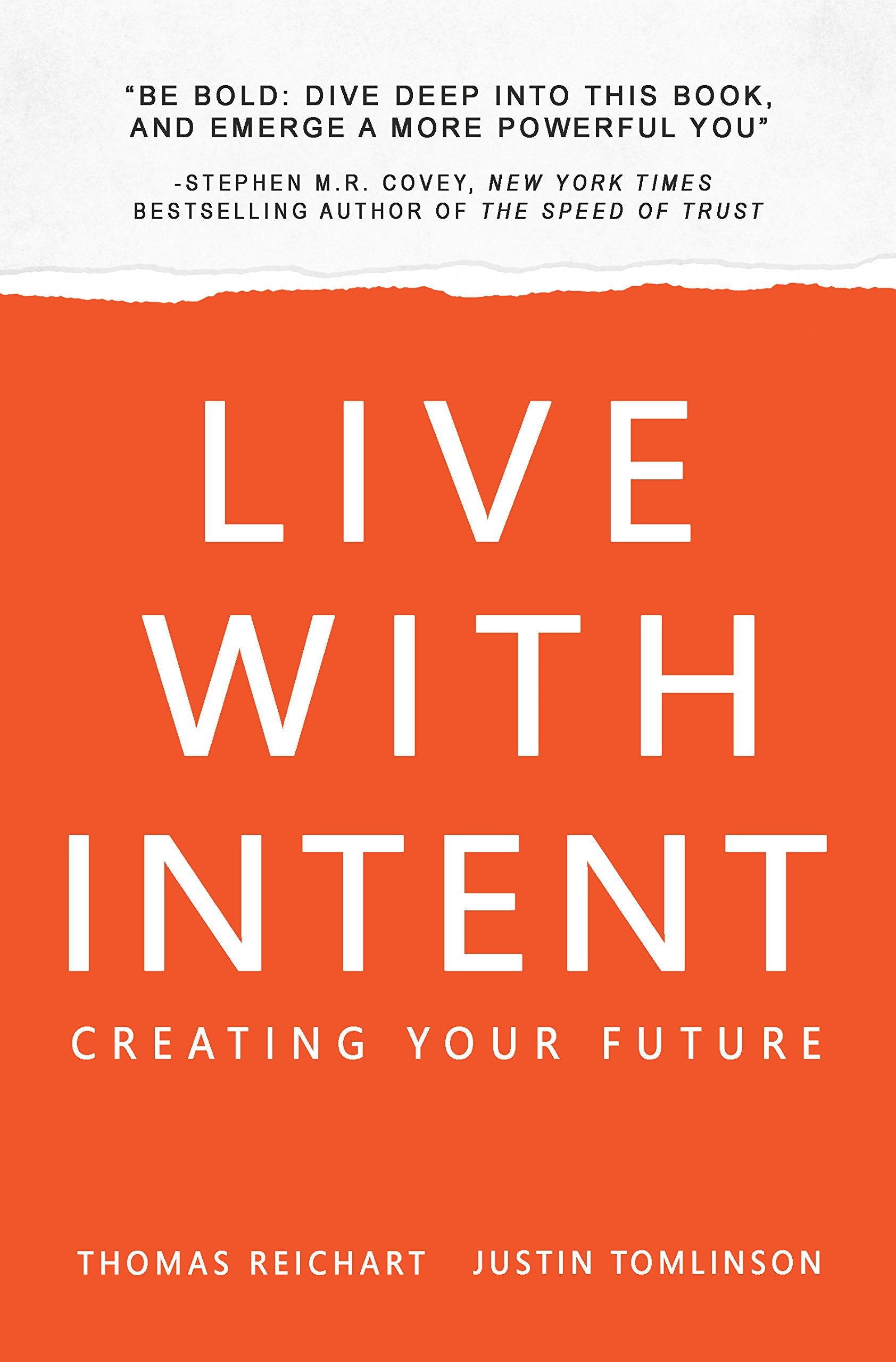 Live with Intent: Creating Your Future Business, Finance & Career Books