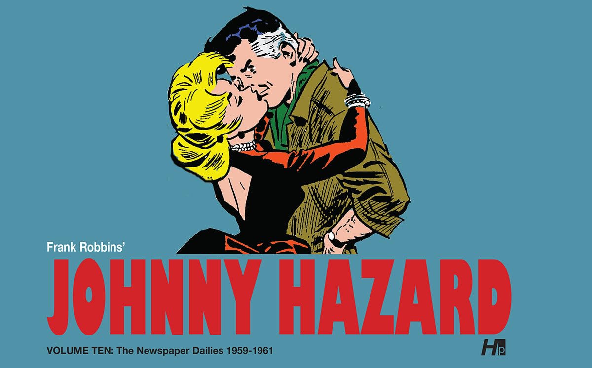 Johnny Hazard the complete dailies volume 10: Johnny Hazard the complete dailies (JOHNNY HAZARD DAILIES HC) Manga