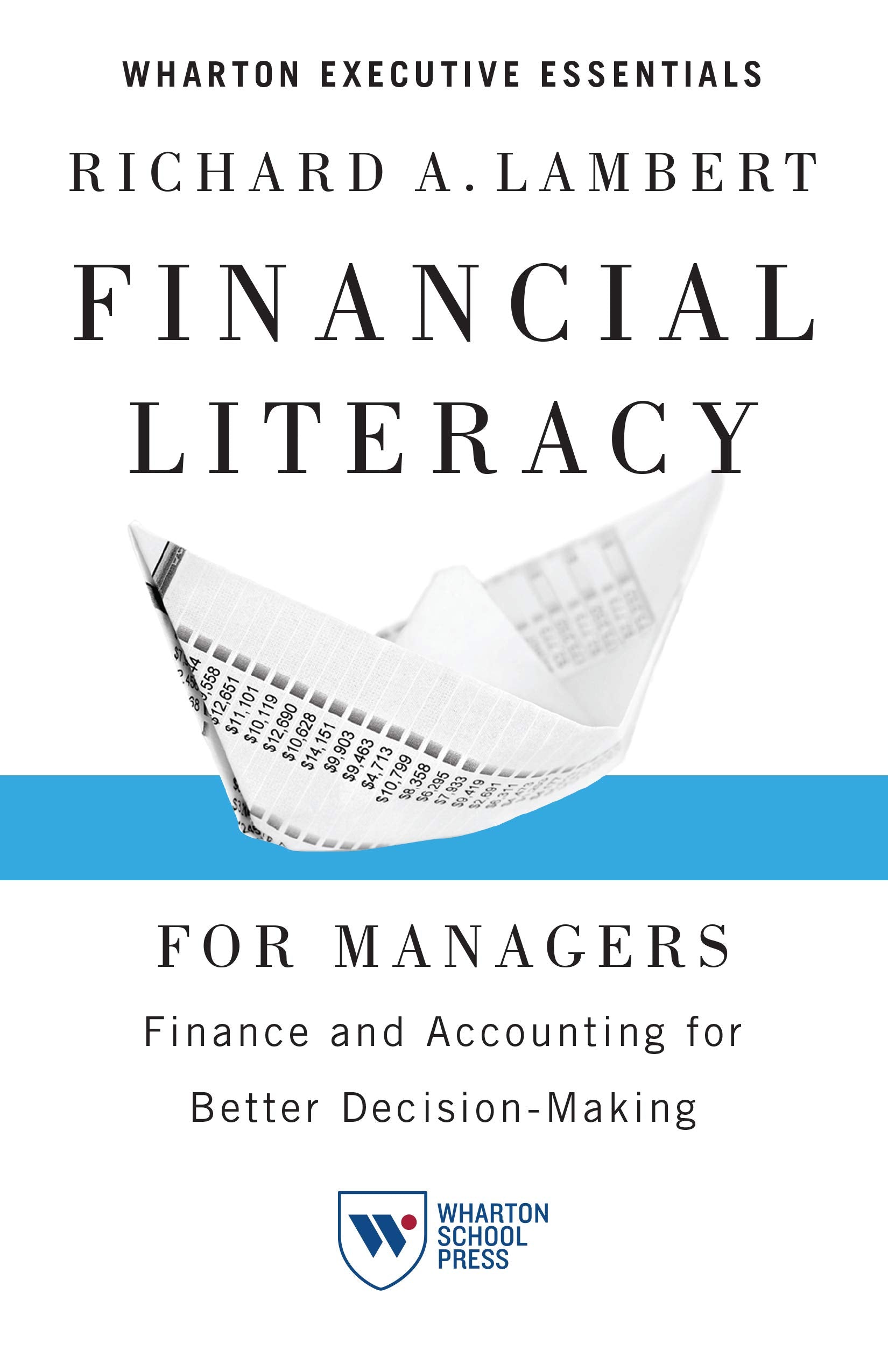 Financial Literacy for Managers: Finance and Accounting for Better Decision-Making book