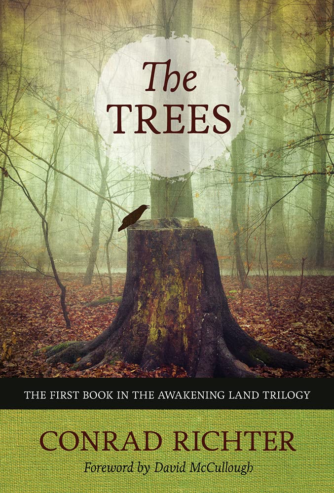 The Trees: Volume 29 (Awakening Land, 1, Band 1) Historical Fiction