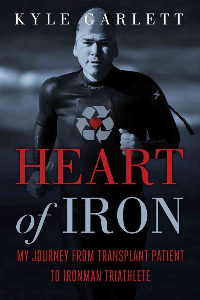 Heart of Iron: My Journey from Transplant Patient to Ironman Triathlete Sports