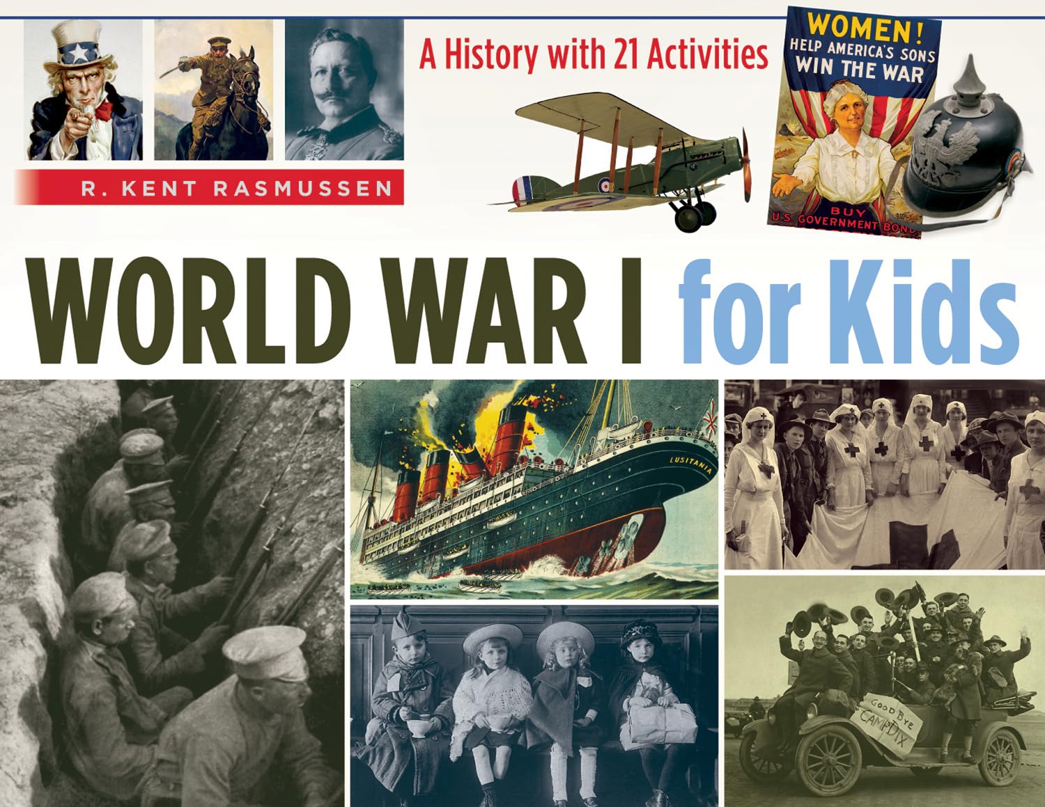 World War I for Kids: A History With 21 Activities book