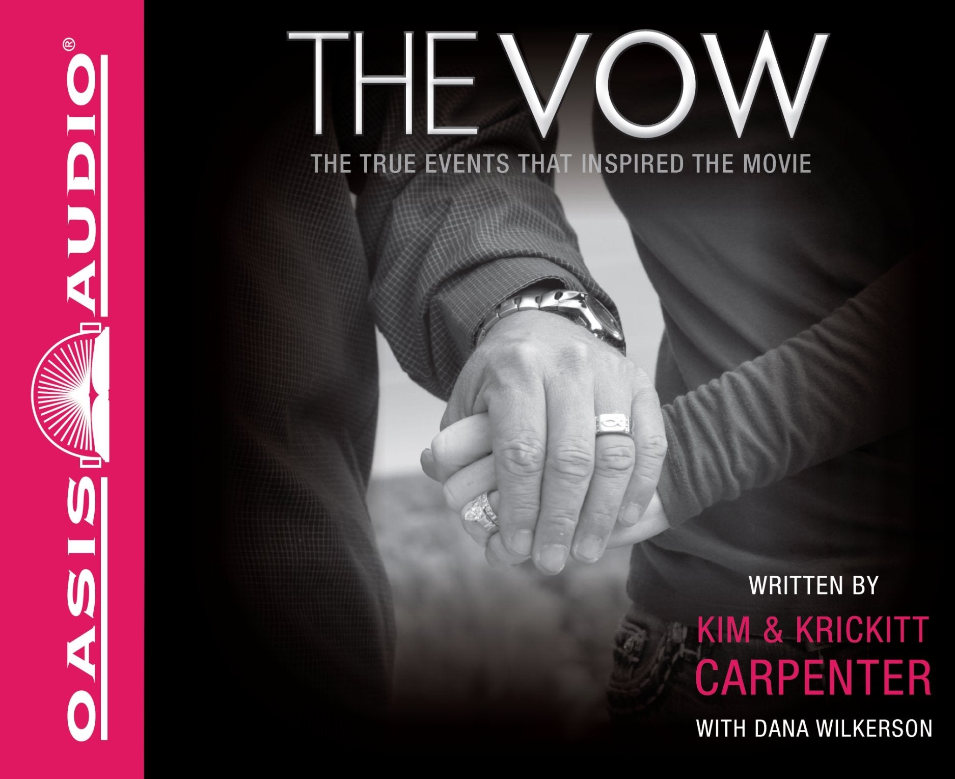 The Vow: The True Events That Inspired the Movie cd