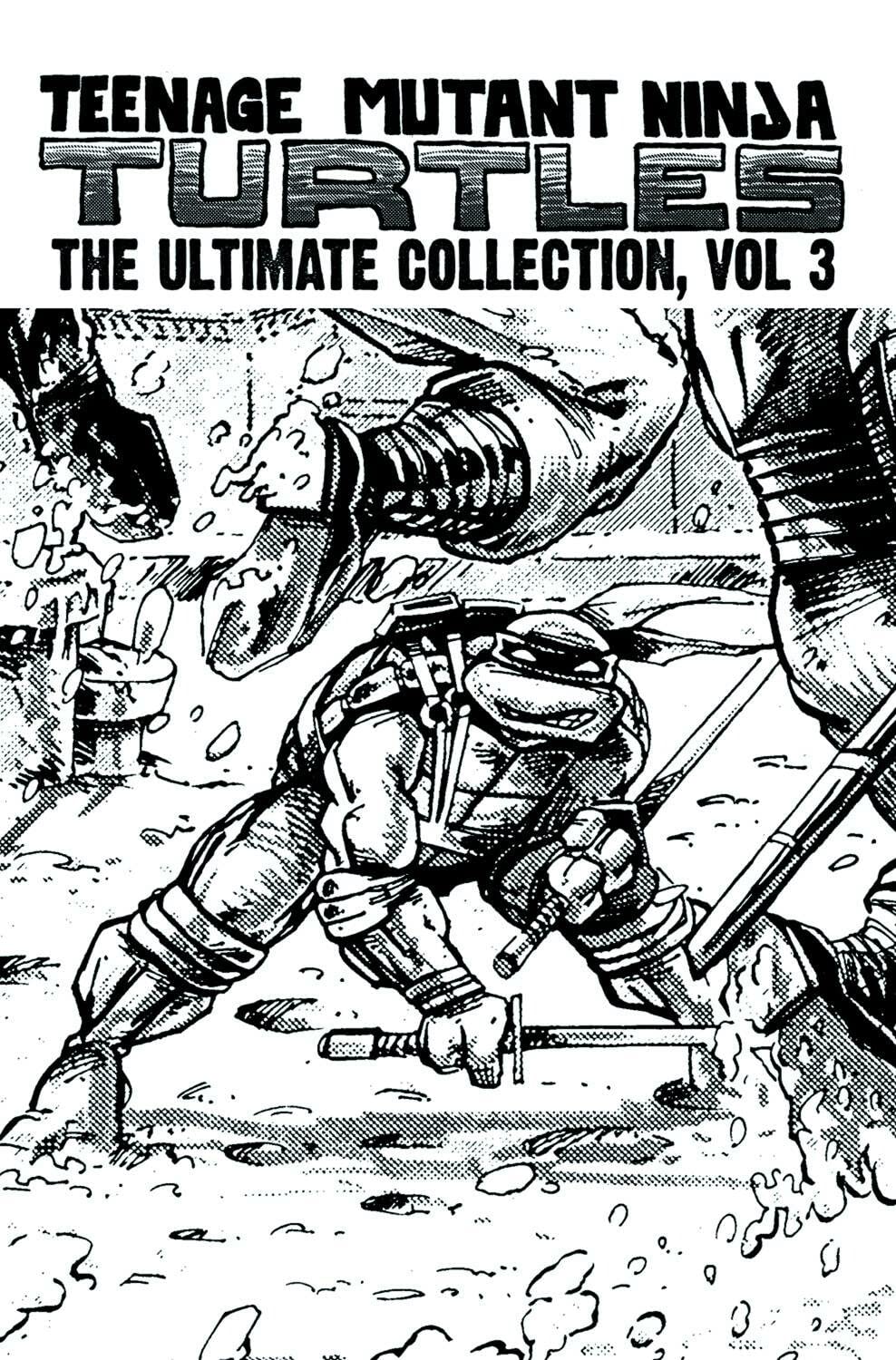 Teenage Mutant Ninja Turtles: The Ultimate Collection Volume 3 (TMNT Ultimate Collection, Band 3) Manga