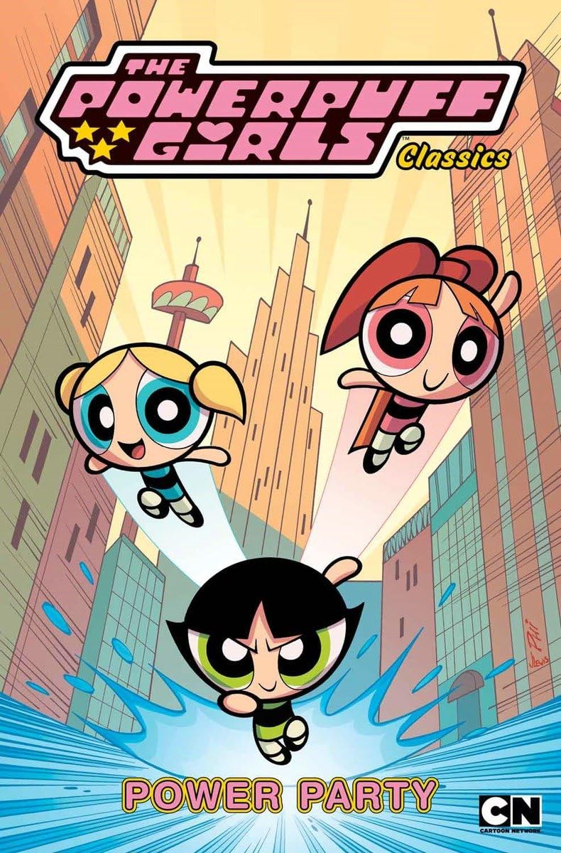 Powerpuff Girls Classics Volume 1: Power Party book