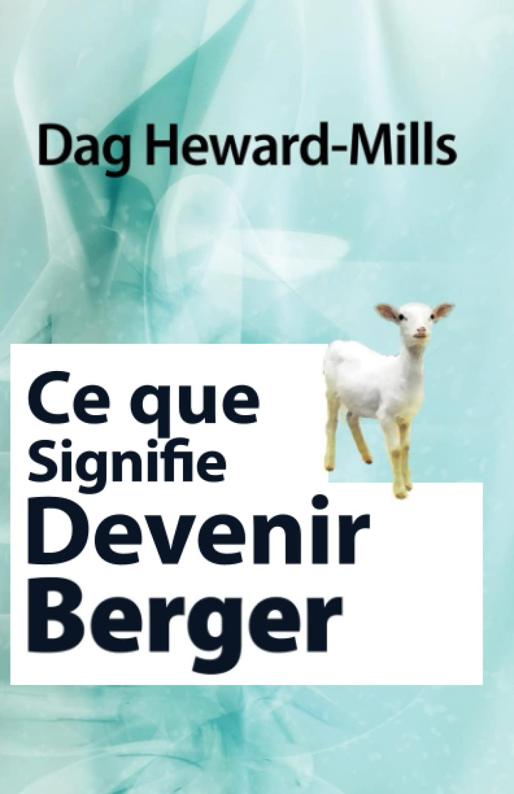 Ce que signifie devenir un berger book