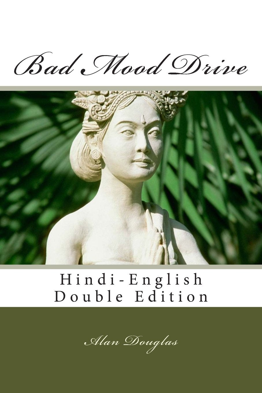 Bad Mood Drive: Hindi-English Double Edition Crime & Thrillers