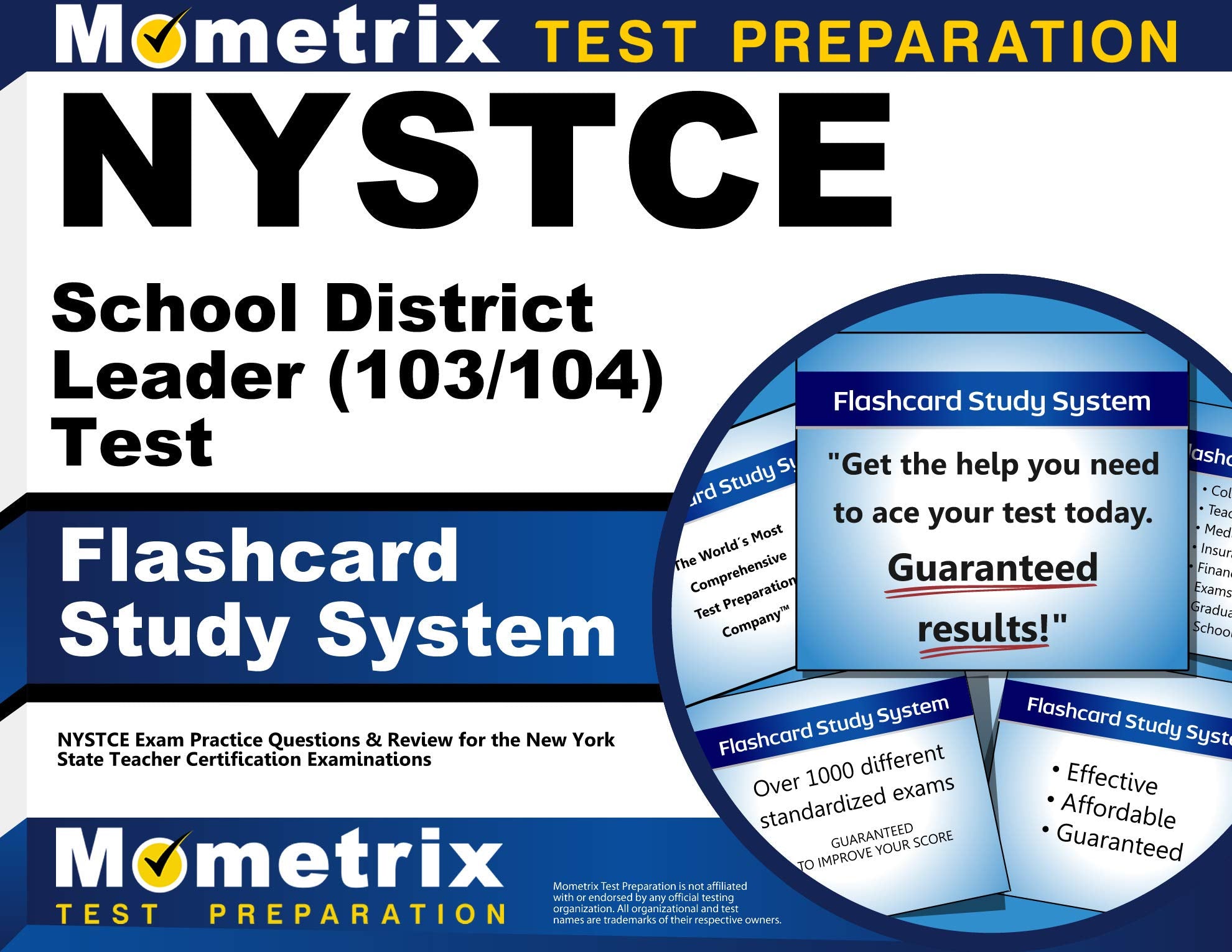 NYSTCE School District Leader (103/104) Test Flashcard Study System: NYSTCE Exam Practice Questions & Review for the New York State Teacher Certificat Learning & Reference