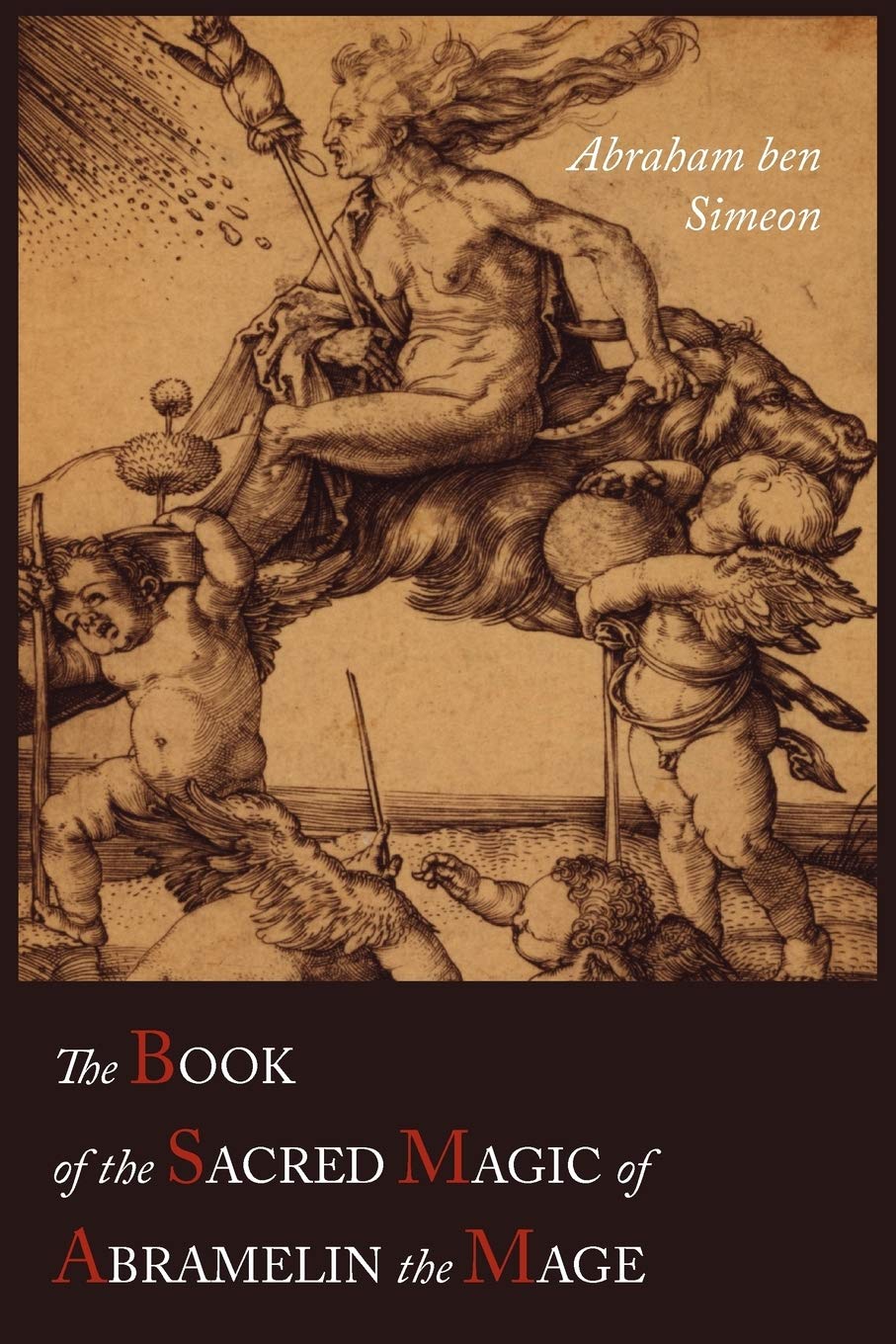 The Book of the Sacred Magic of Abramelin the Mage book