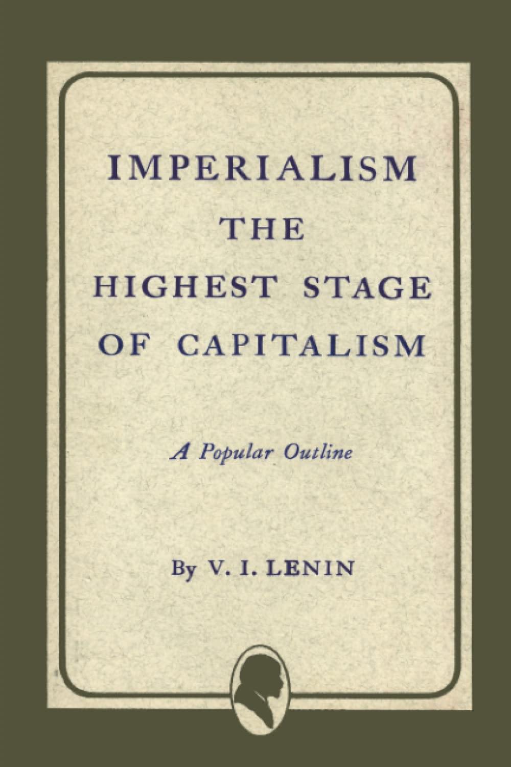 Imperialism the Highest Stage of Capitalism Law