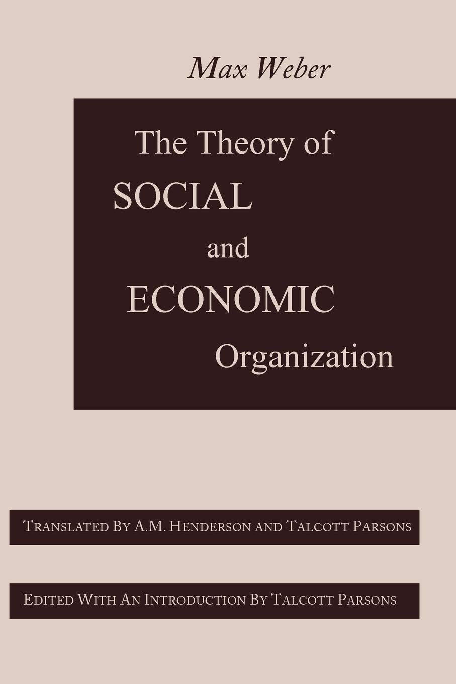 The Theory of Social and Economic Organization Law
