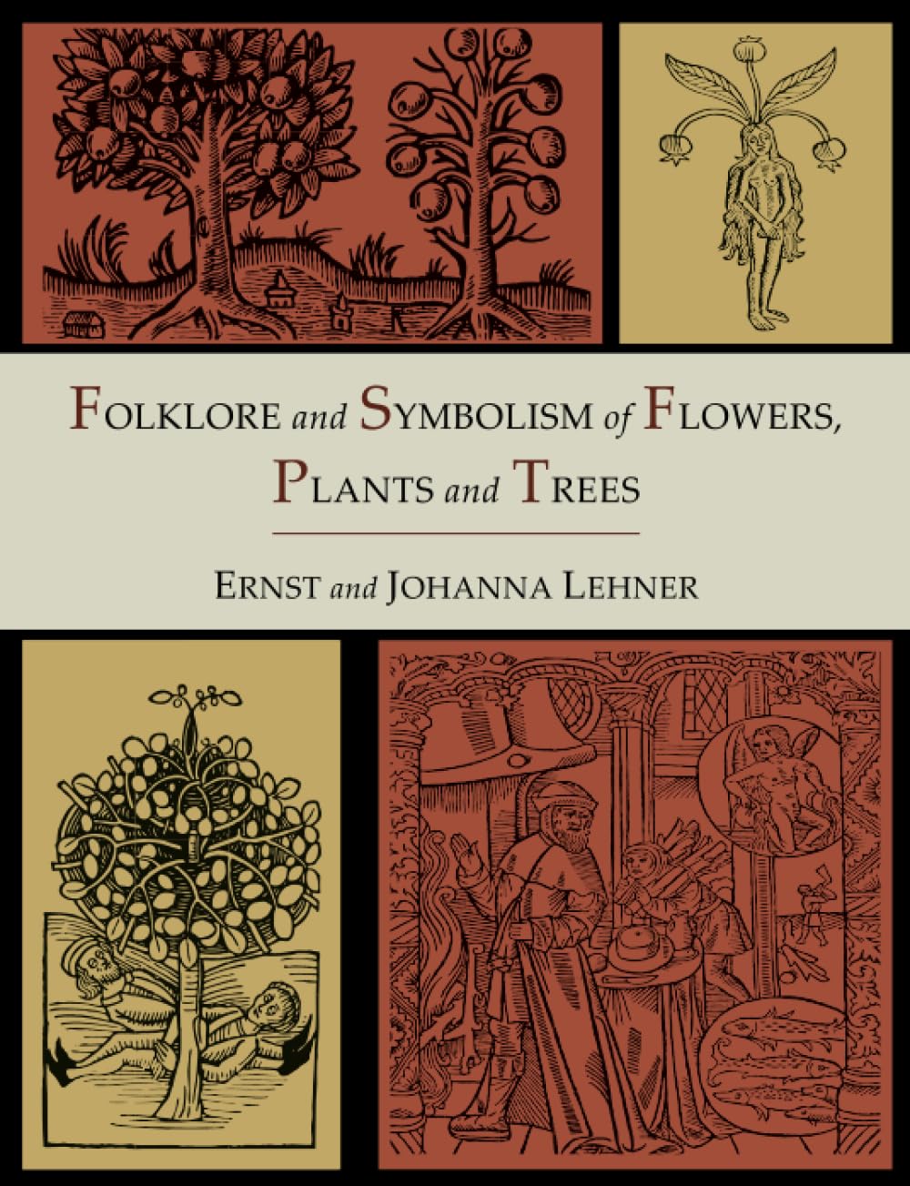 Folklore and Symbolism of Flowers, Plants and Trees Social Sciences