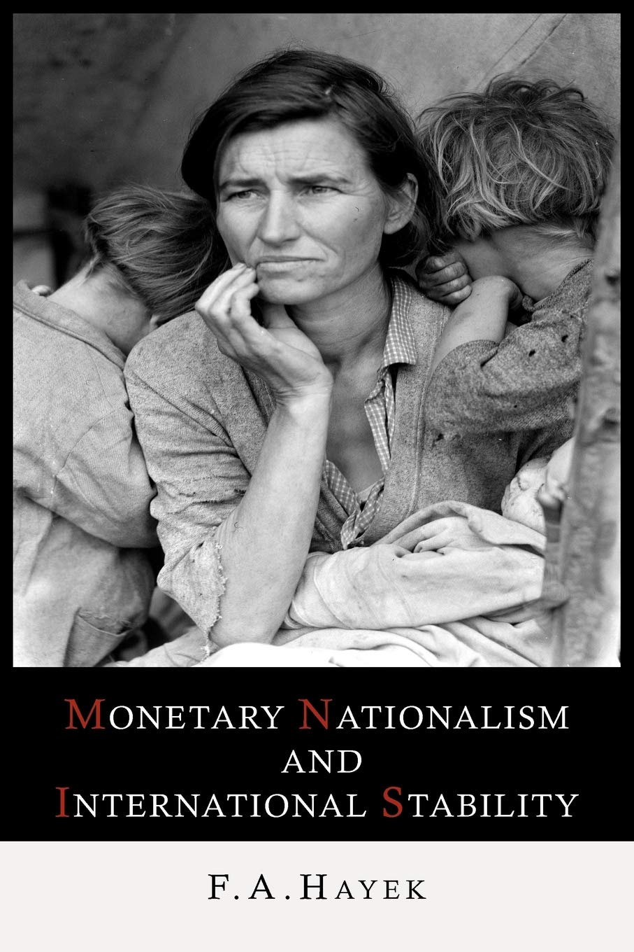 Monetary Nationalism and International Stability Law