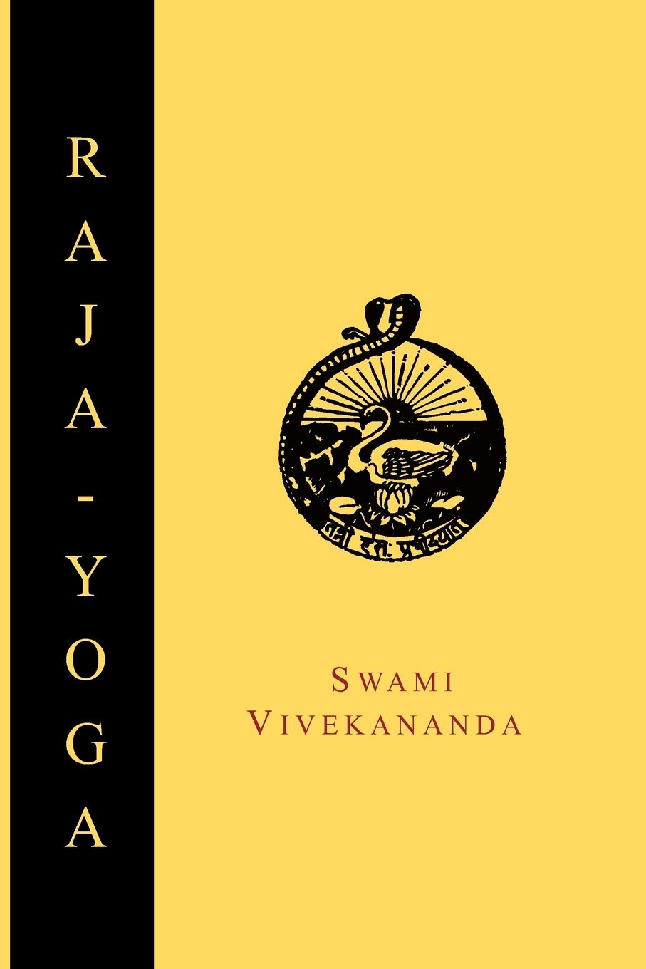 Raja-Yoga; Or, Conquering the Internal Nature Contemporary literature