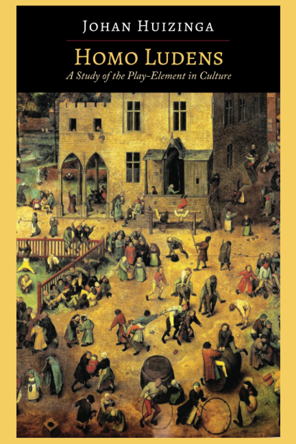Homo Ludens: A Study of the Play-Element in Culture Social Sciences