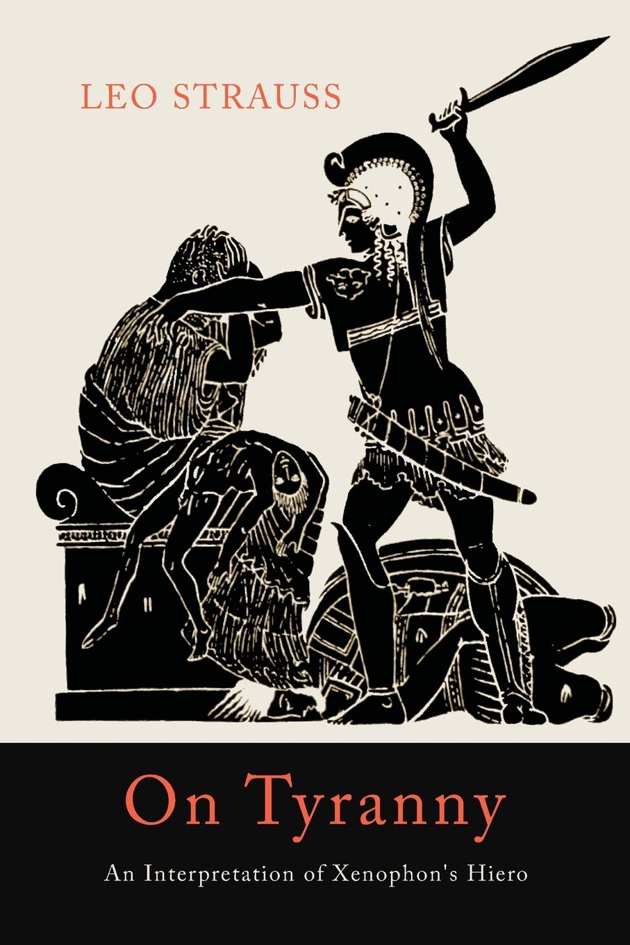 On Tyranny: An Interpretation of Xenophon's Hiero Philosophy