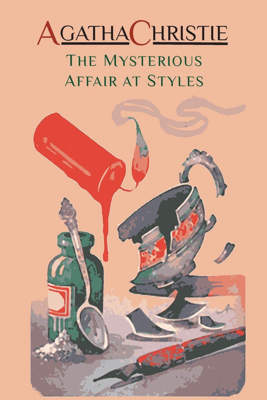 The Mysterious Affair at Styles: Hercule Poirot's First Case (Hercule Poirot Mysteries) Contemporary literature