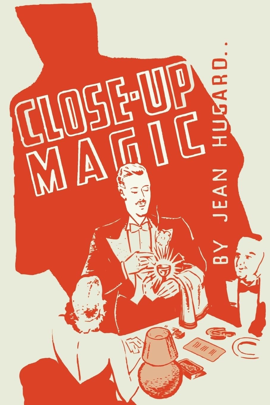 Close-Up Magic For the Night Club Magician Film, Art & Culture