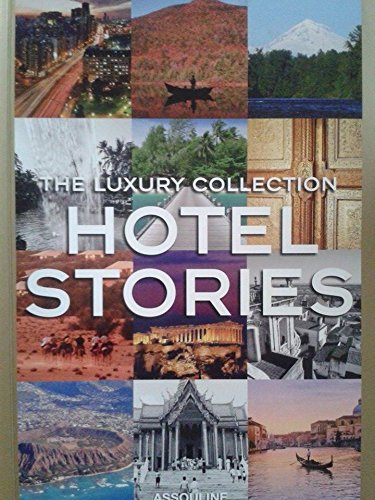 The Luxury Collection Hotel Stories Books