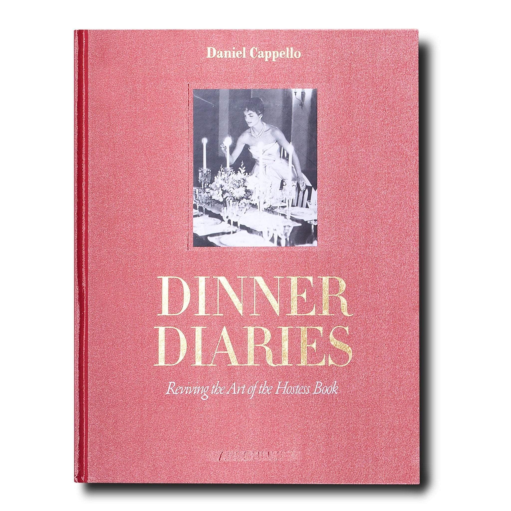 Dinner Diaries: Reviving the Art of the Hostess Book Books