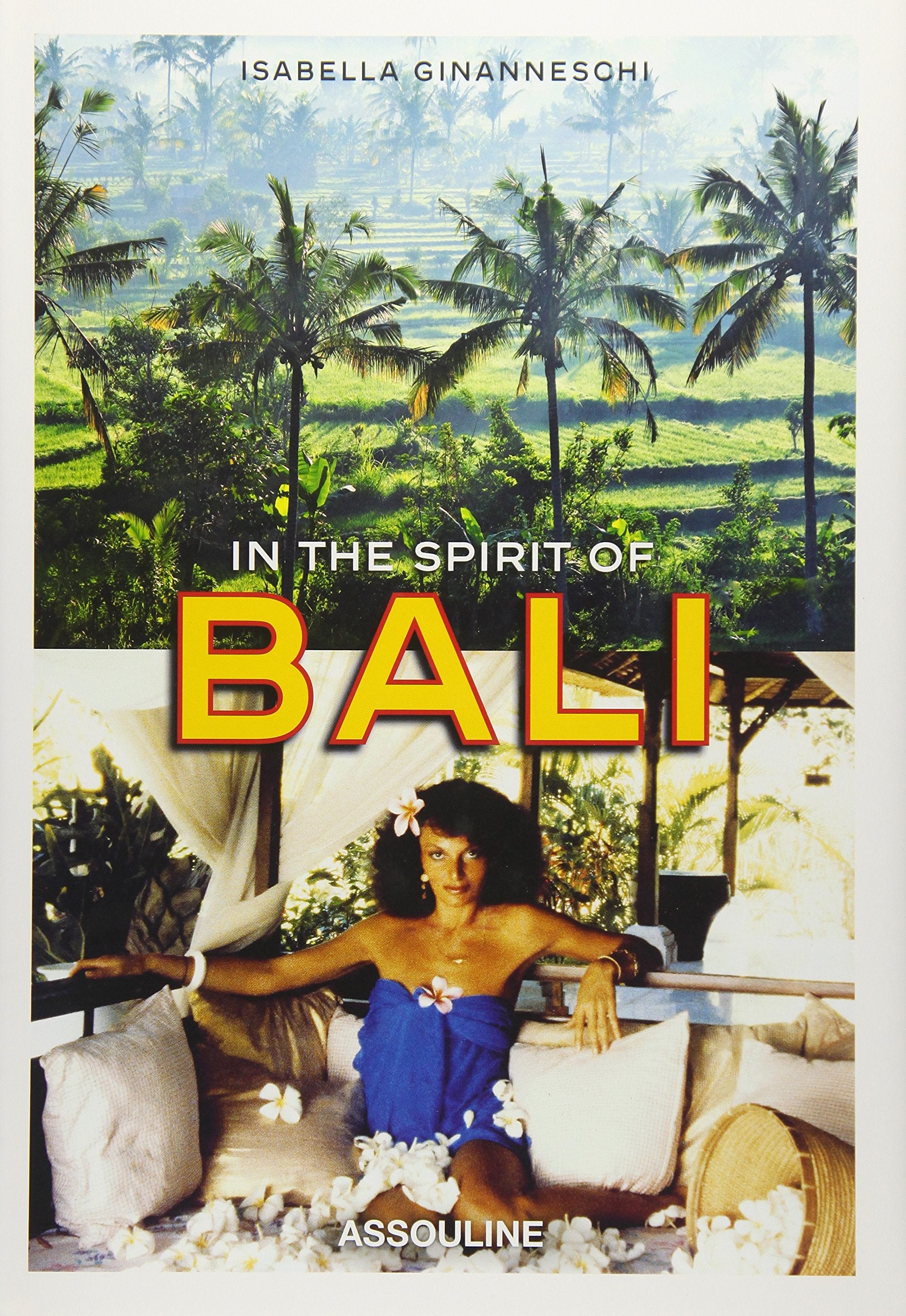 In the Spirit of Bali (Icons) Film, Art & Culture