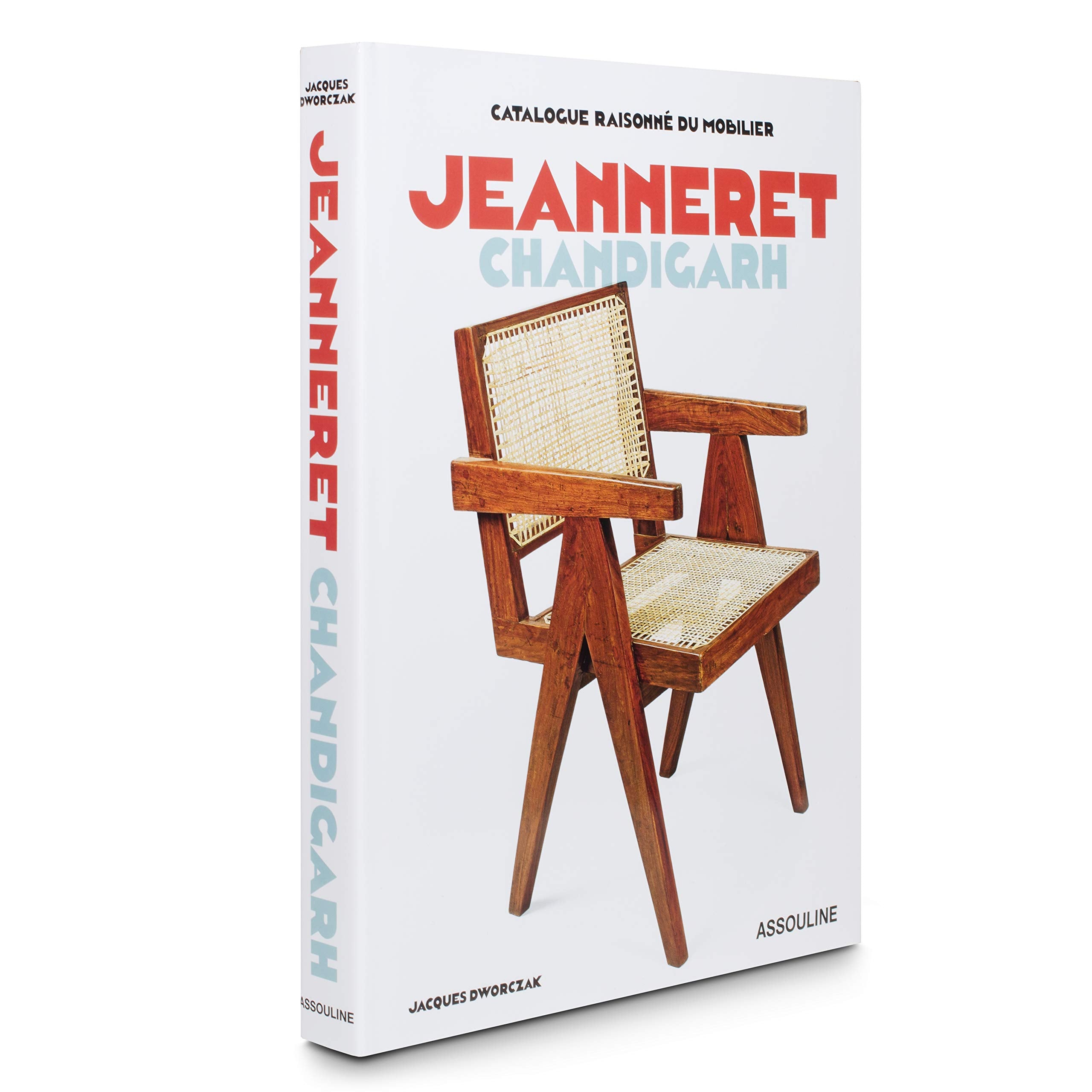 Catalogue Raisonné du Mobilier: Jeanneret Chandigarh book